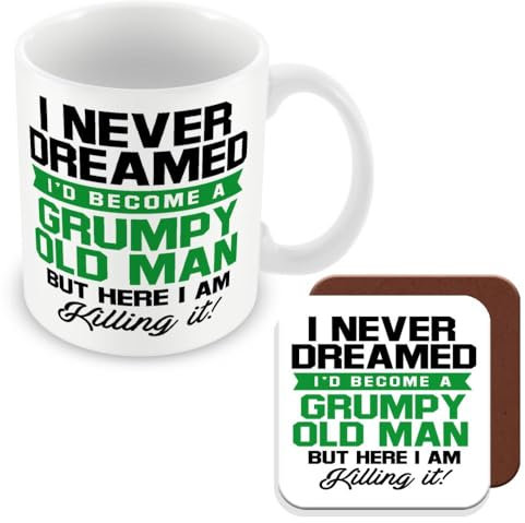 MUGGZ Funny Gift Mug & Coaster for Old People - I Never Dreamed I'd Become A Grumpy Old Man But Here I Am Killing It - Giftset - Made in The UK