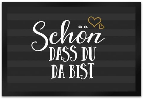 trendaffe - Schön DASS du da bist Fußmatte XL mit Motiv