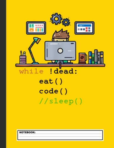 Computer Science Python Programmer Eat Code Sleep Notebook: Coding Developer Programmer Notebook Gift For Those Who Love Programming (8.5 x 11) 120 Pages