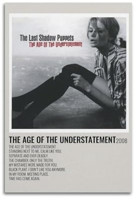 urakeaejh The Last Shadow Puppets – The Age of Understatement Poster, dekoratives Leinwandposter, Wandkunst, Dekor, Wohnzimmer, modernes Familienschlafzimmer, Musik-Filmposter, 30 x 45 cm, ungerahmter