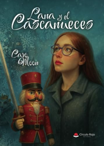 Lana y el Cascanueces