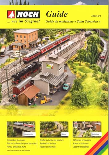 NOCH Guide du modélisme „Saint Sébastien“, Modellbau Anleitung H0 mit Tipps und Tricks für Modelleisenbahn Landschaftsbau