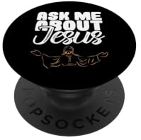 Religiöser Spruch Christian Catholic Ask Me About Jesus PopSockets Klebender PopGrip