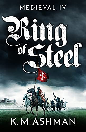 Medieval IV – Ring of Steel (The Medieval Sagas Book 4) (English Edition)