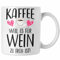 Trendation - Lustige Kaffeetasse Kaffeeliebhaber Sprüche Weil Es für Wein Zu Früh Ist Kaffee Fan Geschenkidee (Weiß)
