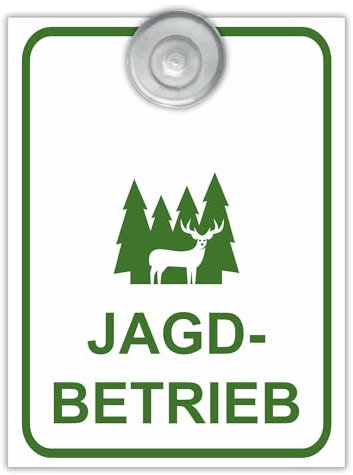 Indigos UG - Schild Jagdbetrieb - 9x12 cm - Aluverbundplatte mit Saugnapf - Innenbefestigung für Ihr Auto - UV-Beständig - Einsatzschild - Hinweisschild - Warnschild