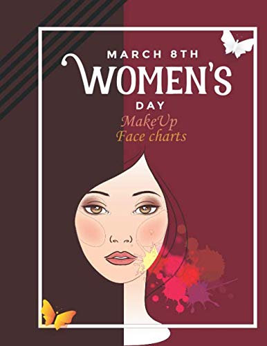 March 8Th Women's day: MakeUp Face charts, 8.5 x11 inches