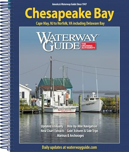 Waterway Guide Chesapeake Bay 2025: Essential Cruising Guide for Boating on the Chesapeake Bay