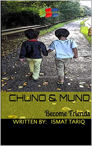 Chuno & Muno: Become Friends (Chuno & Muno become Friends Book 1) (English Edition)