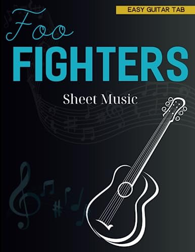 Foo Fighters Sheet Music: 16 Songs For Easy Guitar Tab
