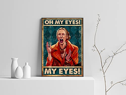 Inga Phoebe Buffay Oh My Eyes My Eyes Friends TV-Serie Buffay Phoebe Art Blechschild Geburtstagsgeschenk 20,3 x 30,5 cm