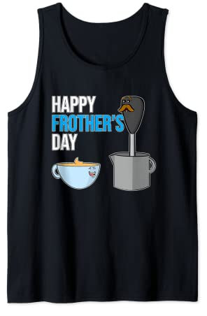 Happy Fothers Day Mousseur à lait et tasse à café pour la fête des pères Débardeur