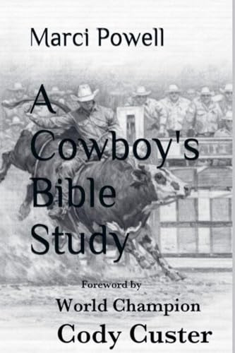 A Cowboy's Bible Study