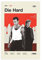 ZOLULA Moderne Retro-Filmplakate Die Hard Canvas Poster Wandkunst Dekor Druck Bild Gemälde für Wohnzimmer Schlafzimmer Dekoration ungerahmt 50 x 75 cm