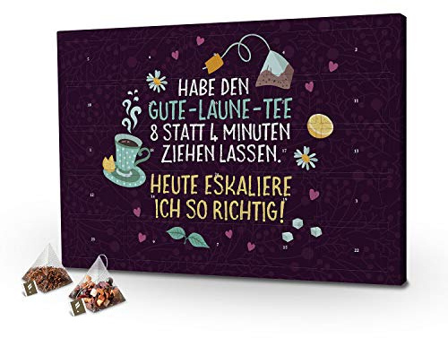printplanet - Tee-Adventskalender XL Habe den Gute-Laune-Tee 8 Statt 4 Minuten ziehen Lassen. Heute Eskaliere ich so Richtig! mit 24 hochwertigen Teefüllungen von Floragold® - 2025