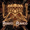 Beasto Blanco - Beasto Blanco