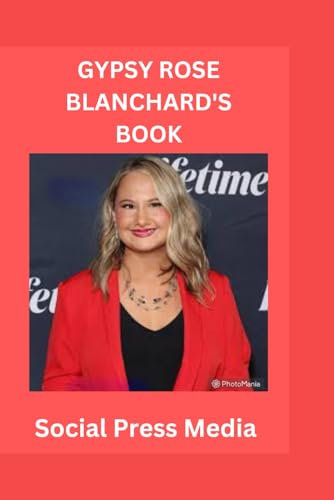 Gypsy Rose Blanchard's Book: Gypsy Rose Blanchard is pregnant soon after release from captivity for conspiring to kill a vituperative mama.