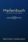 Meilenbuch - Internationales Seemeilenbuch - DE EN - Meilennachweis für SKS, SSS, SHS - Törn Erinnerung