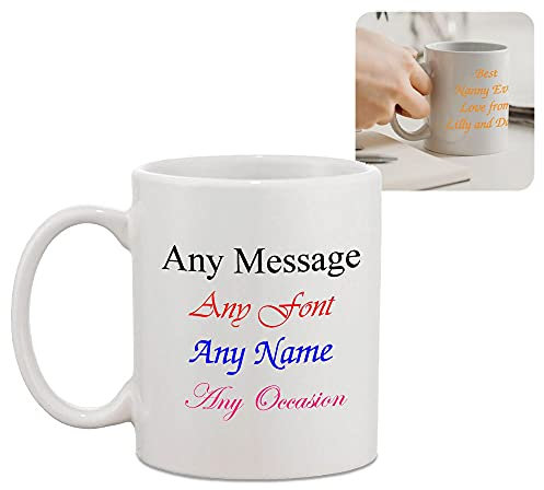Personalised Tea Coffee Hot Drinks Mug, Personalise with Any Message, Pick Any Font, Choose Any Colour