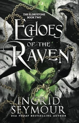 Echoes of the Raven (The Eldrystone Book 2) (English Edition)