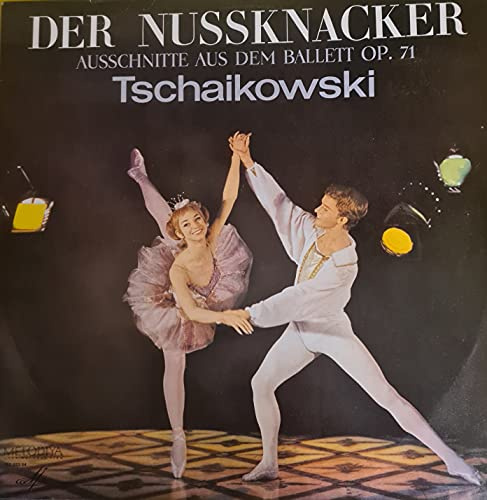 Der Nussknacker (Ausschnitte aus dem Ballett Op.71)(12 Vinyl Double LP)(1969)(Melodiya 023933/34)