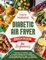 Diabetic Air Fryer Cookbook for Beginners: 1200 Days of Delicious, Easy & Healthy Recipes for Pre-diabetes, Newly Diagnosed and Type 1-2 Diabetes Full Nutritional Facts and 30-day Meal Plan
