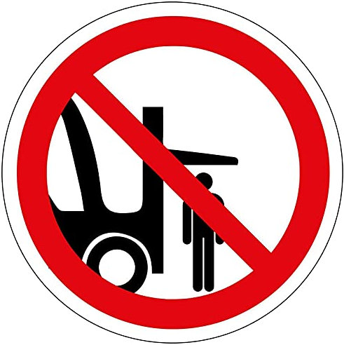 XXL Aufkleber Verbotszeichen Stapler Nicht unter angehobene Gabel treten Schild Folie selbstklebend | Ø40-100cm Made in Germany, Größe: Ø40 cm