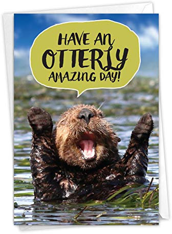 Otterly Awesome: Lustige Geburtstagskarte Jubelnde Otter gerne Feiern Sie, mit Umschlag c6574abdg.