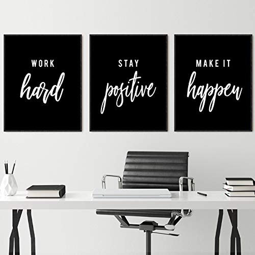Stay Positive Zitat Schwarze Drucke Work Hard Make it Happen Motivierende Wandkunst auf Leinwand, Poster, Bürodekoration, 15,7 Zoll x 19,6 Zoll (40 x 50 cm) x 3 , kein Rahmen