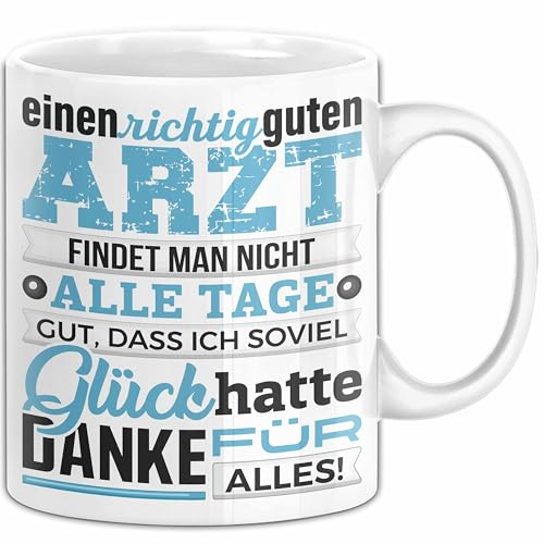 Arzt Tasse Geschenk Richtig Guten Arzt Lustiger Spruch Dankeschön (Weiß)
