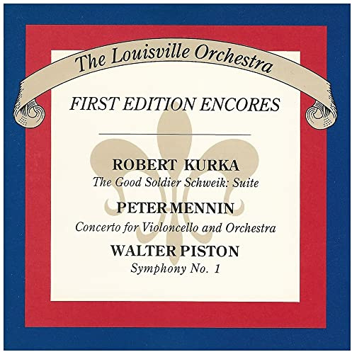 Kurka/Mennin/Piston: Orchestral Works (American Archives Series)
