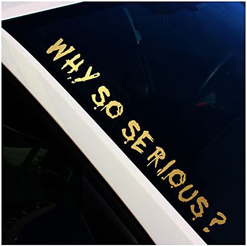 Finest Folia Joker Aufkleber 24x18cm Why so serious Schriftzug Spruch Fahrzeug Dekor Folie für Auto Bus Wohnwagen Kfz Zubehör Autoaufkleber Clown (Gold Metallic, Außenklebend)