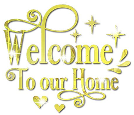 Welcome to Our Home Wall Decor Sticker, Home Acrylic 3D Mirror Wall Decal, Removable Art Letter Sign, Wall Door Quote Decoration DIY for Living Room Bedroom Sofa TV Background (Gold)