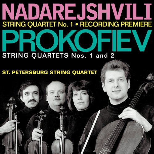 Nadarejshvili, Prokofiev: String Quartets