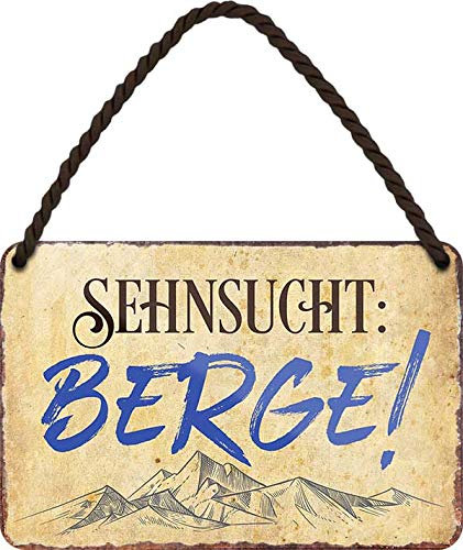 schilderkreis24 - Blechschilder Lustiger Alpen Spruch : “SEHNSUCHT Berge!“ Deko Hängeschild Wandern Gebirge Reisen Österreich Metallschild Schild Witziges Geschenkidee 18x12 cm