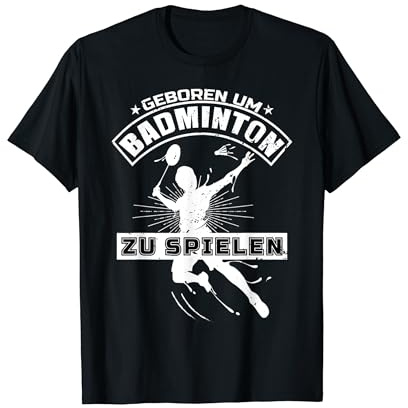 Badminton T-Shirt Spruch Federball Ballsport Schläger T-Shirt