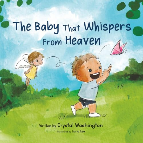 The Baby That Whispers From Heaven