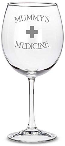 Mummy's Medicine Wine Glass