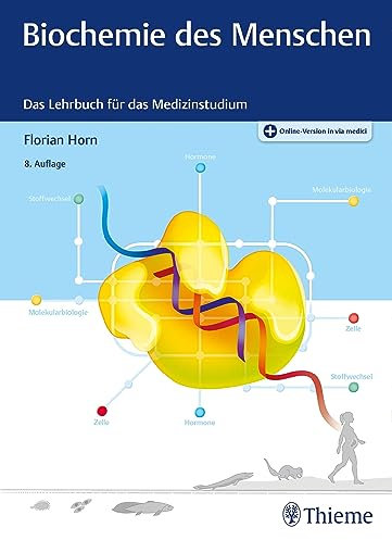 Biochemie des Menschen: Das Lehrbuch für das Medizinstudium