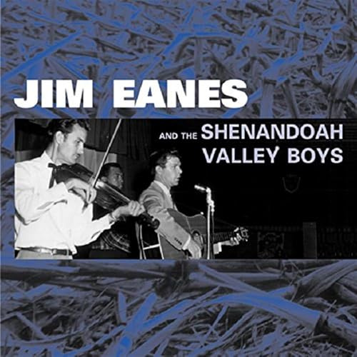 And the Shenandoah Valley Boys
