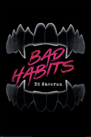 empireposter Sheeran, Ed - Poster - Bad Habits