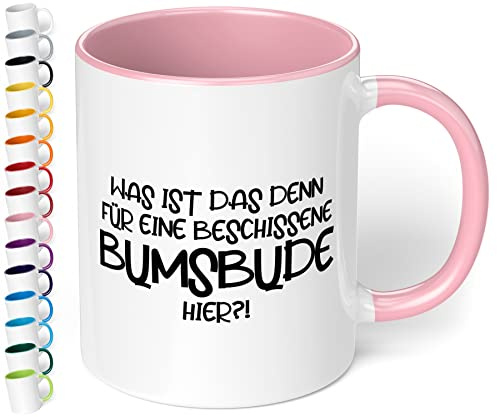 True Statements Tasse Was ist das denn für eine beschissene Bumsbude hier - Büro Kaffeetasse mit Spruch für Kollegen - beidseitig bedruckt - spülmaschinenfest, innen rosa