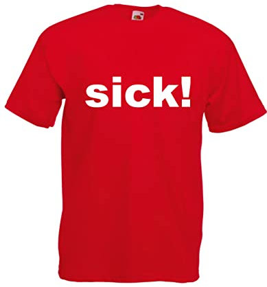 T-Shirt - Sick! (Rot, XXL)
