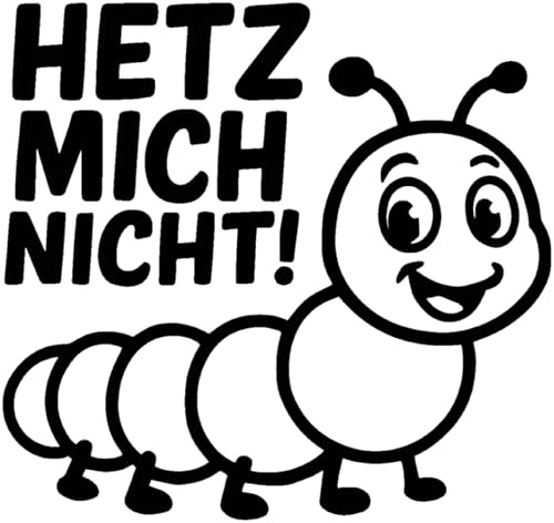 Samunshi® Raupe Hetz mich nicht! als Sticker für Fahranfänger Wohnmobil Camper Van Wohnwagen Caravan Motorrad Helm Autoaufkleber Sticker Fahrradaufkleber 10 x 9,3cm schwarz
