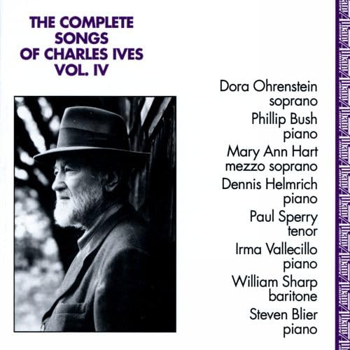 The Complete Songs of Charles Ives, Vol. IV