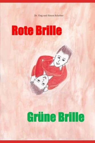 Rote Brille Grüne Brille