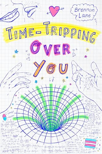 Time-Tripping Over You
