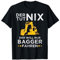 Der Tut Nix Der Will Nur Bagger Fahren Baggerführer Geschenk T-Shirt