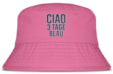 Prozente Momente Ciao 3 Tage Blau Fischerhut | Anglerhut | Sonnenhut | Sommer | Party | Lustige Sprüche | OneSize | Malle | Urlaub | Pink