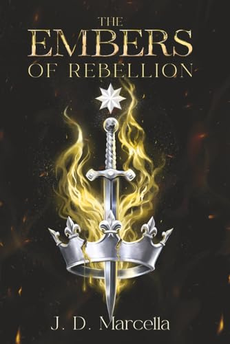 The Embers of Rebellion (The Queen of Light and Shadows, Band 2)